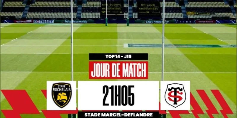 Francia Top14: La Rochelle vs Stade Toulouse