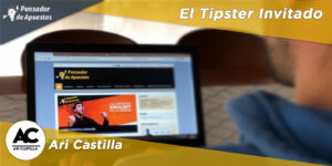 El Tipster Invitado: Ari Castilla