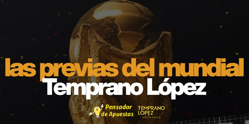 Las Previas Temprano López del Mundial