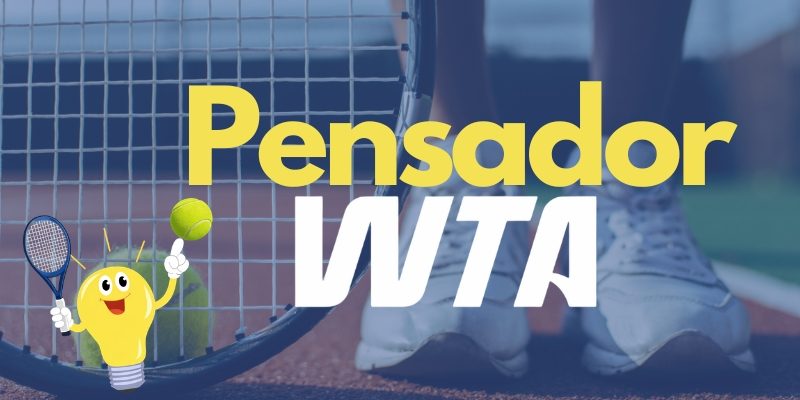 Pensador WTA Pensador WTA